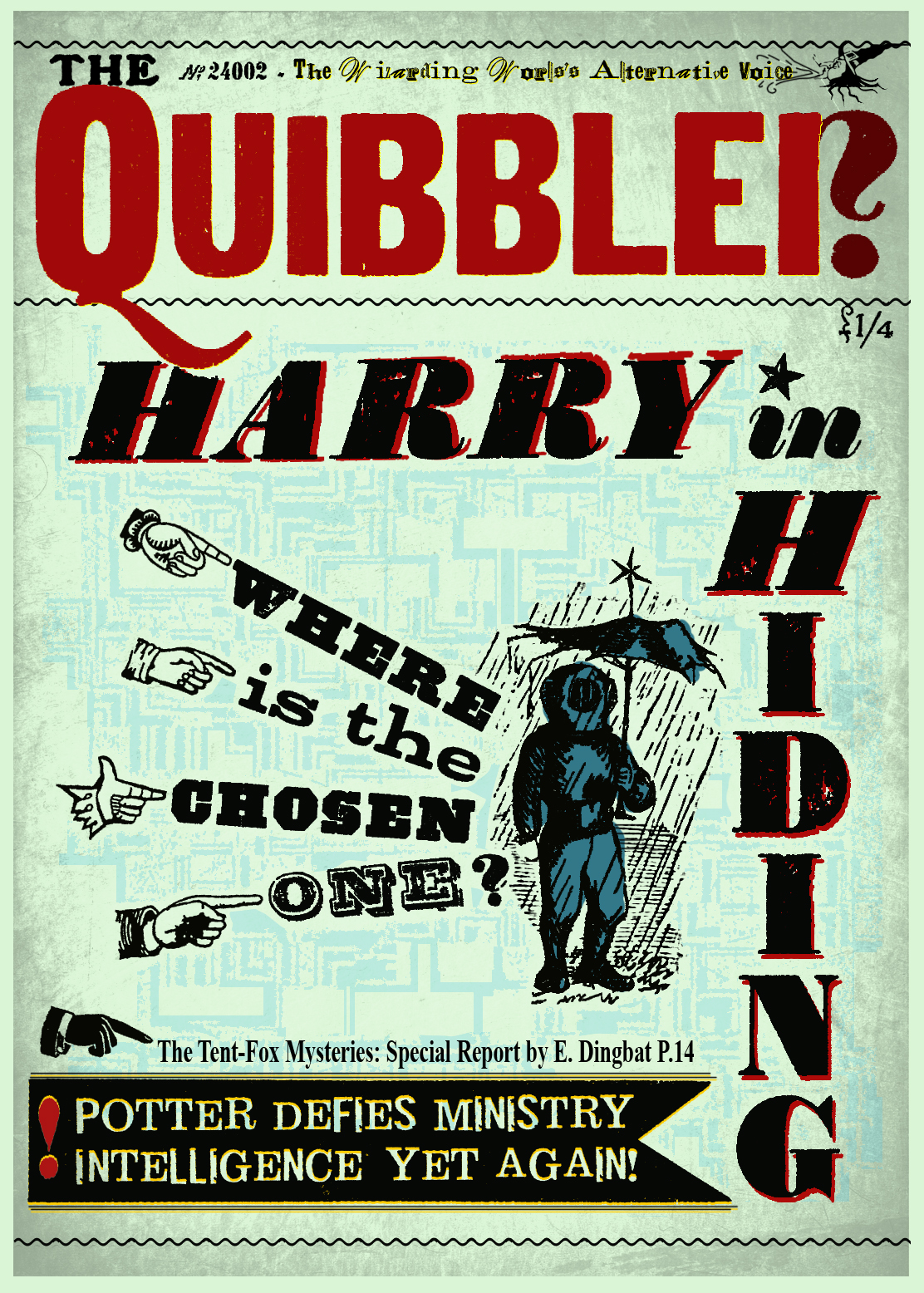 Quibbler Whereis The Chosen One