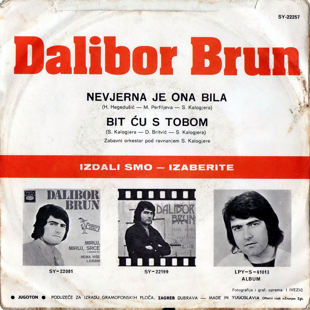 Dalibor Brun 1973 Nevjerna je ona bila b